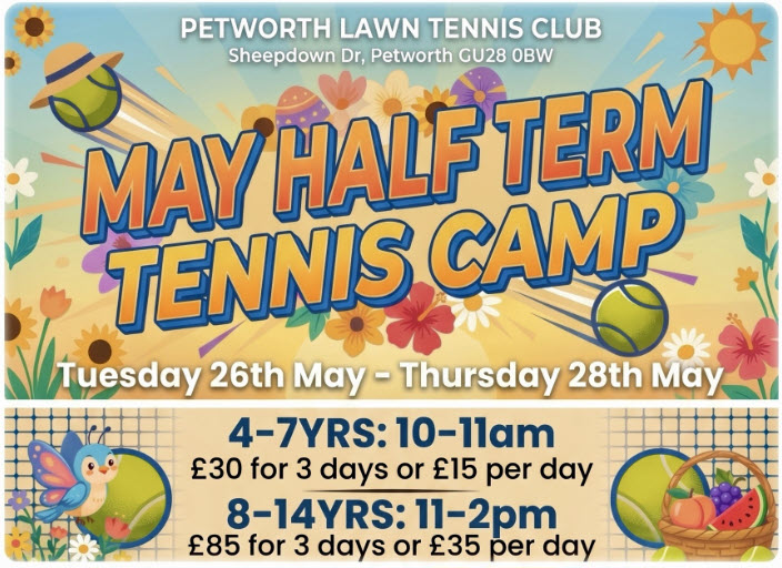 May half term tennis camp at Petworth Lawn Tennis Club